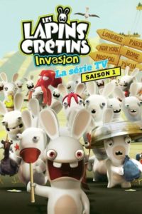 Les Lapins Crétins : Invasion: Season 1