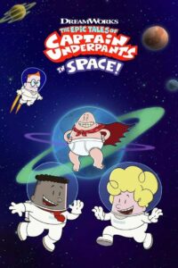 Die Abenteuer des Captain Underpants im All: Season 1