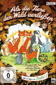 Als die Tiere den Wald verließen: Season 2