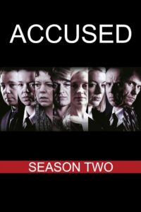 Accused – Eine Frage der Schuld: Season 2