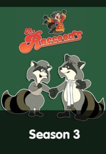 Die Raccoons: Season 3