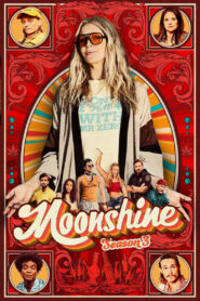 Moonshine: Season 3