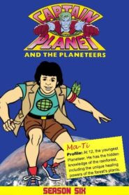 Captain Planet: Season 6