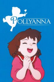 Wunderbare Pollyanna: Season 1