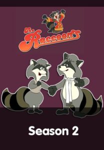 Die Raccoons: Season 2