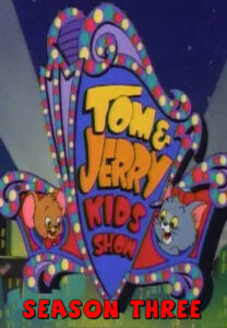 Tom & Jerry Kids: Season 3