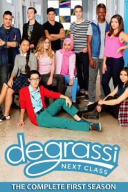 Degrassi: Die nächste Klasse: Season 1