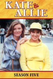 Kate & Allie: Season 5