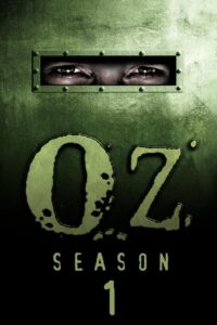 Oz – Hölle hinter Gittern: Season 1