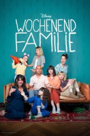 Wochenend-Familie: Season 1