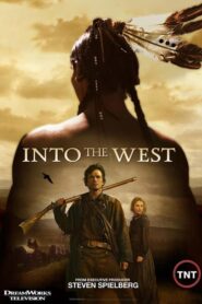 Into the West – In den Westen: Season 1