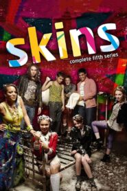 Skins – Hautnah: Season 5