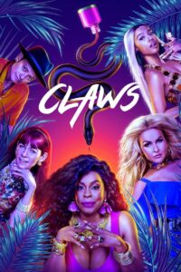 Claws: Season 4