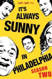 It’s Always Sunny in Philadelphia: Season 2