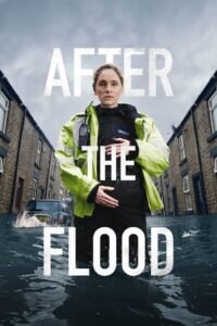 After the Flood: Season 1