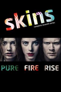 Skins – Hautnah: Season 7