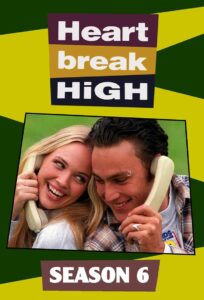 Heartbreak High: Season 6