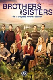 Brothers & Sisters: Season 4