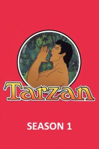 Tarzan, Herr des Dschungels: Season 1