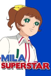 Mila Superstar