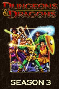 Dungeons and Dragons: Season 3