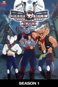 Biker Mice from Mars: Season 1