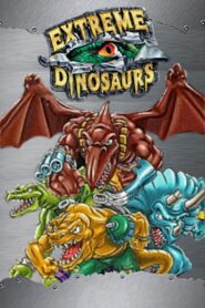 Extreme Dinosaurs: Season 1