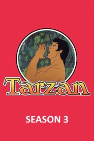 Tarzan, Herr des Dschungels: Season 3