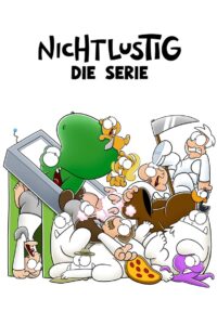 Nichtlustig – die Serie!