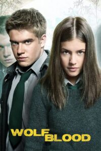 Wolfblood – Verwandlung bei Vollmond