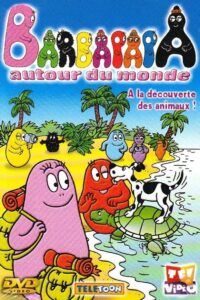 Um die Welt mit Barbapapa: Season 1