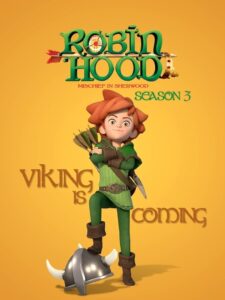 Robin Hood – Schlitzohr von Sherwood: Season 3