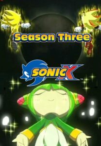 Sonic X: Season 3