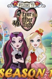 Ever After High: Season 1