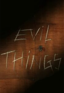 Evil Things – Das Böse lebt: Season 1