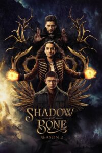 Shadow and Bone – Legenden der Grisha: Season 2