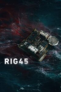 Rig 45: Season 2