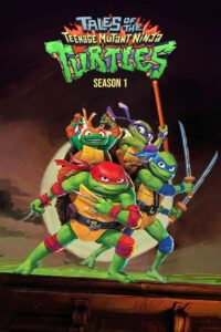 Tales of the Teenage Mutant Ninja Turtles: Season 1