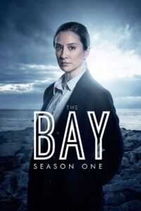 The Bay: Season 1